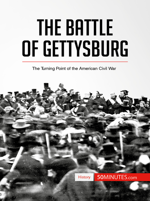 Title details for The Battle of Gettysburg by 50minutes - Available